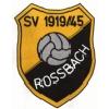 Wappen von SV 1919/45 Rossbach